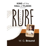 Rube Waddell: King of the Hall of Flakes