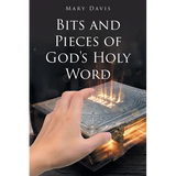 Bits And Pieces Of God's Holy Word - Paperback