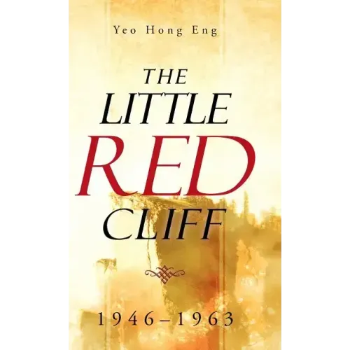 The Little Red Cliff: 1946-1963