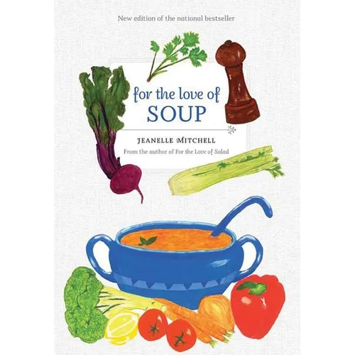 For the Love of Soup