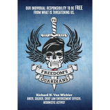 Freedom's Guardians - Hardcover