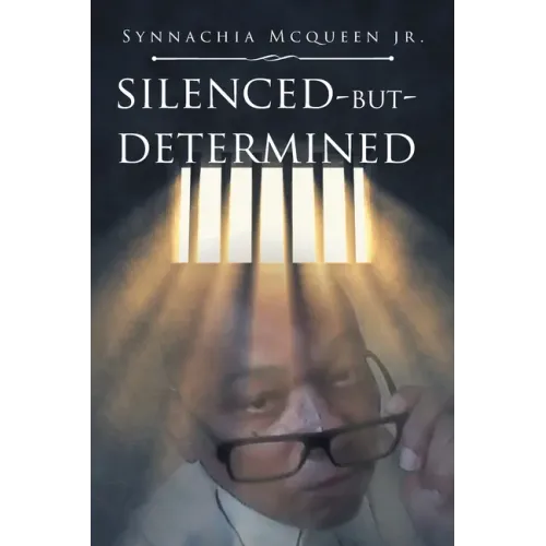 Silenced But Determined