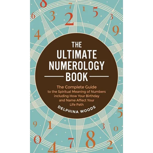 The Ultimate Numerology Book