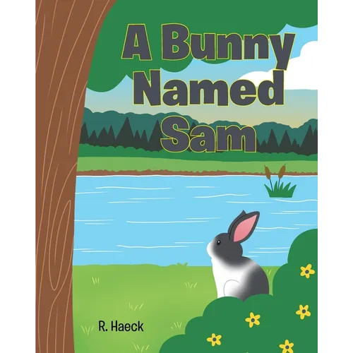 A Bunny Named Sam