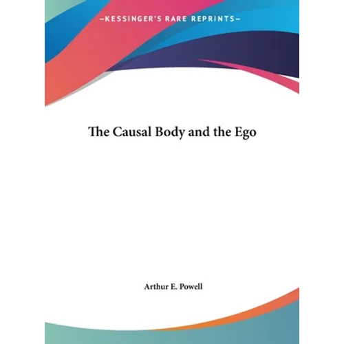 The Causal Body and the Ego