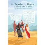 The Church in Your House, at Such a Time as This!: A Renaissance of Apostolic Wisdom - Paperback