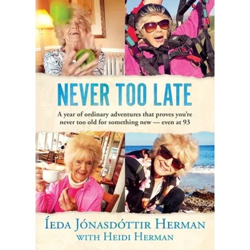 Never Too Late