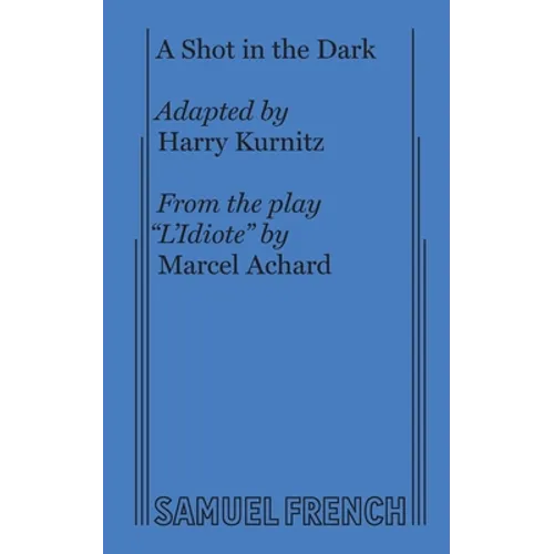 A Shot in the Dark