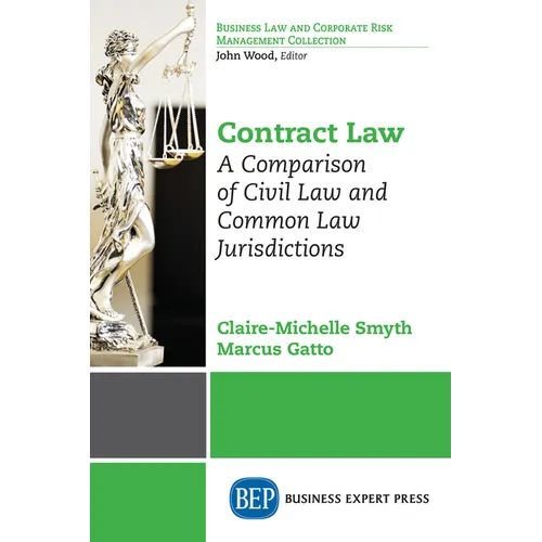 Contract Law: A Comparison of Civil Law and Common Law Jurisdictions