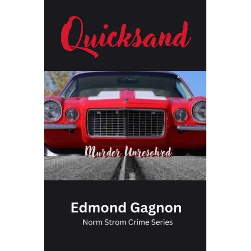 Quicksand - Murder Unresolved: Murder Unresolved