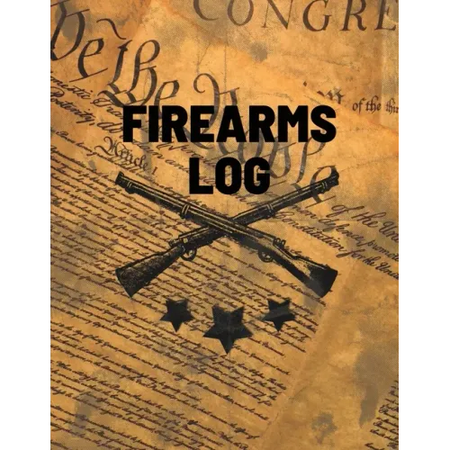 Firearms Log Book: Gun And Ammunition Inventory Record Book, Acquisition And Deposition Information, Gun Collector Gift