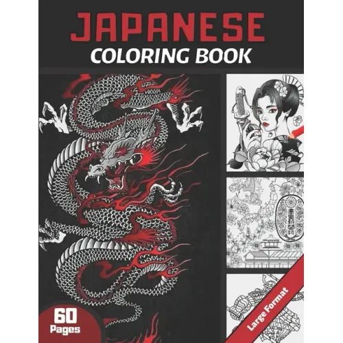 Japanese Coloring Book: For Adults & Teens and japan Lovers 60 pages coloring book with Japan theme (Samouraïs, Koi Carp Fish, Gardens...) Ant