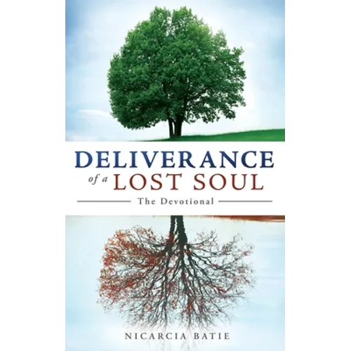 Deliverance of a Lost Soul
