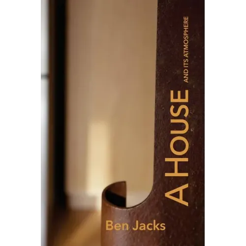 A House and Its Atmosphere