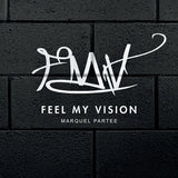 Feel My Vision