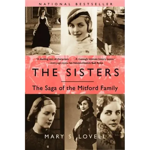 The Sisters: The Saga of the Mitford Family
