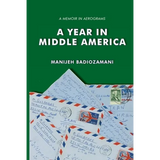 A Year in Middle America: a memoir in aerograms