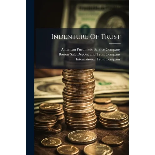 Indenture Of Trust