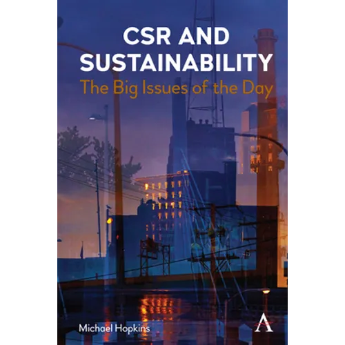 Csr and Sustainability: The Big Issues of the Day