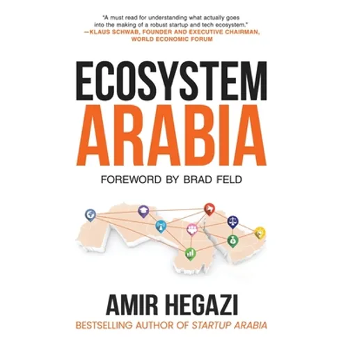 Ecosystem Arabia: The Making of a New Economy