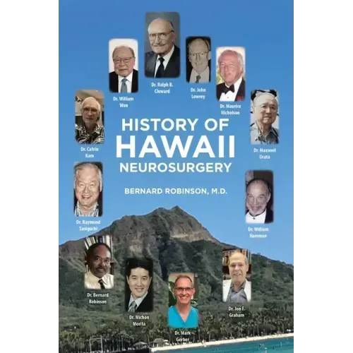 History of Hawaii Neurosurgery