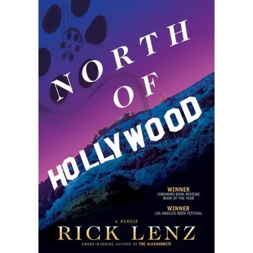 North of Hollywood: A Memoir