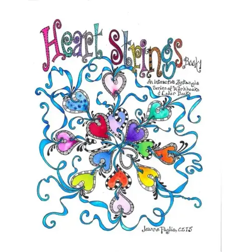 Heart Strings: A Zentangle Workbook