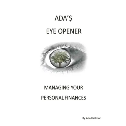Ada's Eye Opener: Managing Your Personal Finances