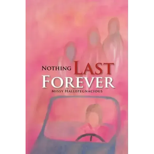 Nothing Last Forever
