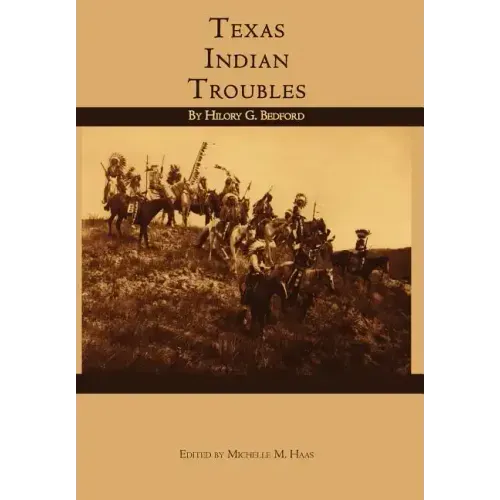 Texas Indian Troubles