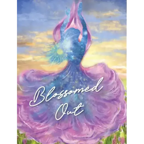Blossomed Out