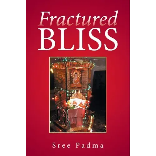 Fractured Bliss