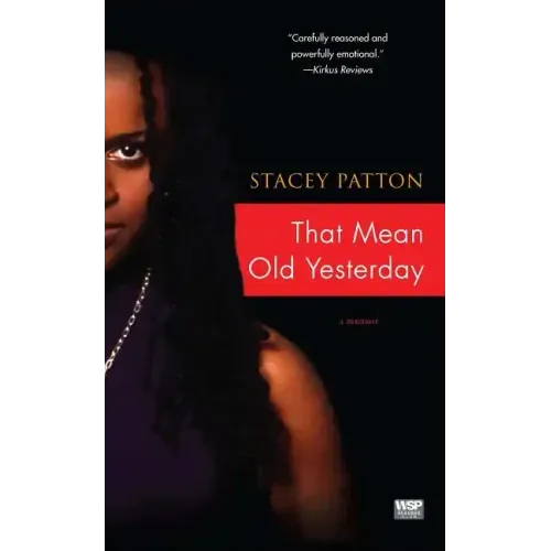That Mean Old Yesterday