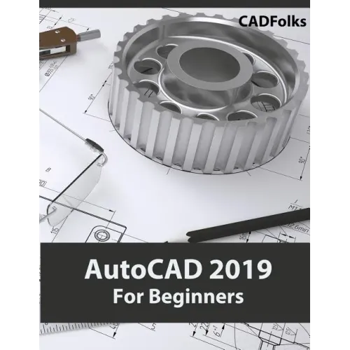 AutoCAD 2019 For Beginners