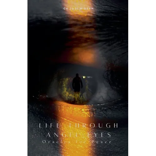 Life Through Angel Eyes