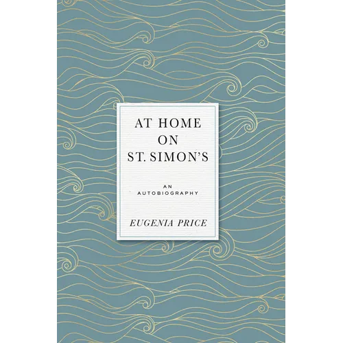 At Home on St. Simons: An Autobiography