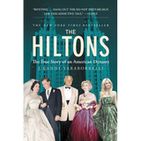 The Hiltons: The True Story of an American Dynasty
