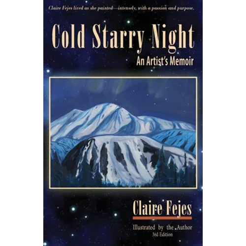 Cold Starry Night: An Artist's Memoir