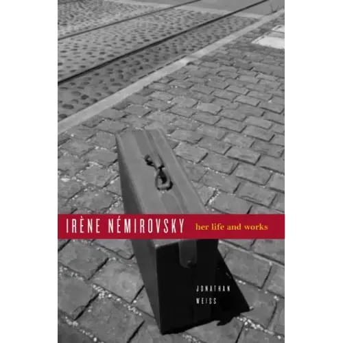 Ira]ne Namirovsky: Her Life and Works