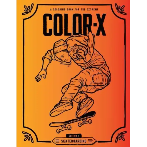 Color-X: Skateboarding Coloring Book
