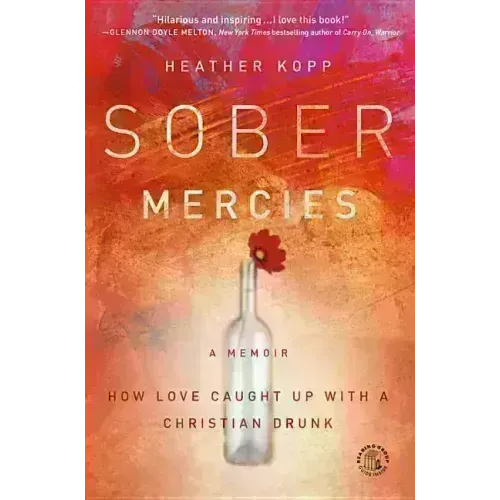 Sober Mercies