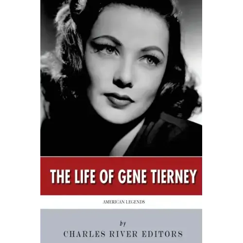 American Legends: The Life of Gene Tierney