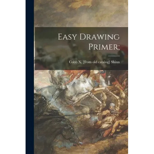 Easy Drawing Primer;