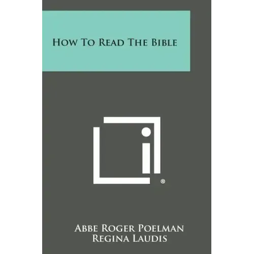 How to Read the Bible