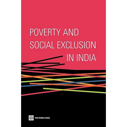 Poverty and Social Exclusion in India