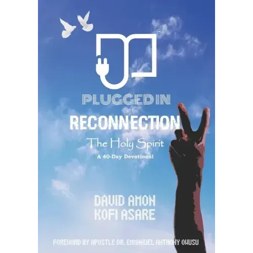 Reconnection II: The Holy Spirit