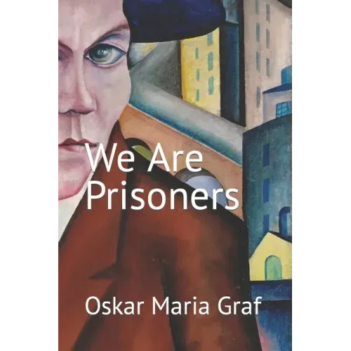 We Are Prisoners