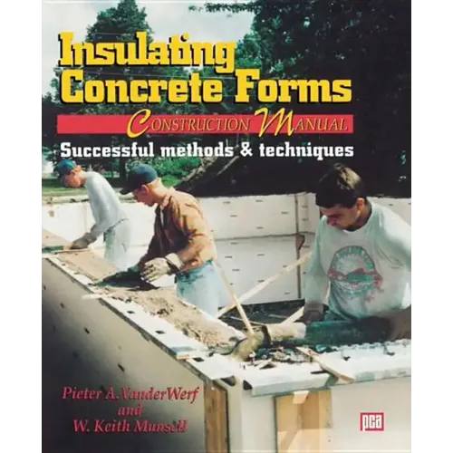 Insulating Concrete Forms Construction Manual