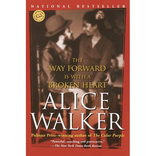 The Way Forward Is with a Broken Heart: Stories