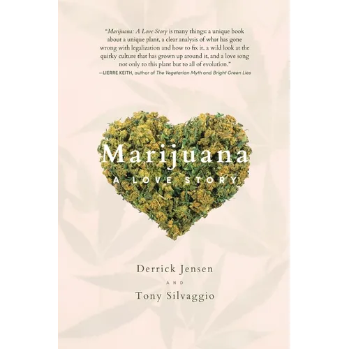 Marijuana: A Love Story